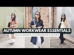 AUTUMN WORKWEAR ESSENTIALS | Key Basics for the Transitional Season Weather