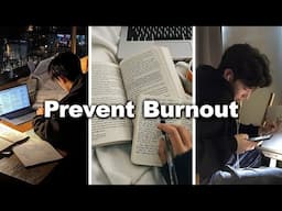 How to Prevent Burnout from Studying