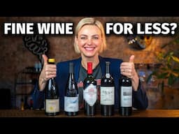 5 Value Alternatives to the World’s Great Wines (Sommelier Secrets)