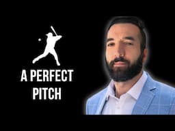 A Perfect Pitch
