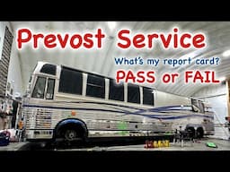 Prevost Service - PASS or FAIL??