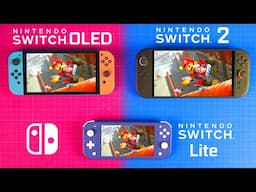 Nintendo Switch 2 vs Switch OLED vs Switch Lite - Full hands-On Comparison