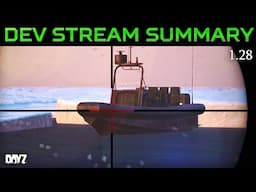 DayZ Update 1.28 Changes & Additions | Dev Stream Summary