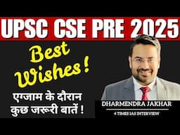 Best Wishes For UPSC Pre Exam 2025 | IAS Pre 2025