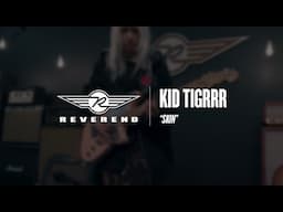 Kid Tigrrr - Skin | Reverend Guitars - Circle R Sessions