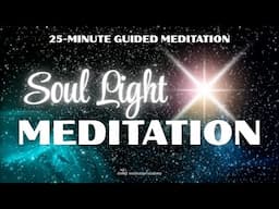 Soul LIght Meditation | davidji