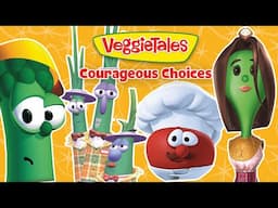Courageous Choices🌟 | VeggieTales | Stories About Doing the Right Thing