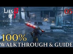 Lies of P Overture 100% Part 5 - Chapter 2 : Elixir Research Zone & Two Faced Overseer Walkthrough