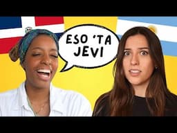 Can Argentinians Understand Dominicans? - Intermediate Spanish