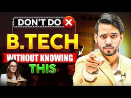 🔥 HIDDEN TRUTH BEHIND B.TECH NO ONE TELLS YOU