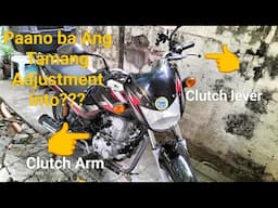 Clutch ng Motor, Paano Ang Tamang Adjustment nitu,