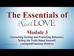Module 3: Honesty and the Power of Telling the Truth