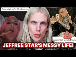 THE MESSY & LIFE OF JEFFREE STAR! GOING BROKE OR JUST ACTING WEIRD AS A CEO!