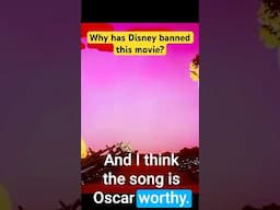The banned Disney movie we all LOVE