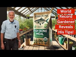 Why You NEED Fish Bone Meal in Your Garden! (NPK, Uses & Application Tips)