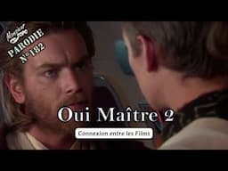 Star Wars Episode II - Oui Maître 2
