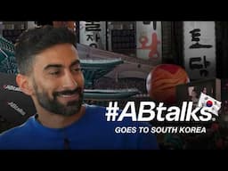 Into the Heart of South Korea | #ABtalks Diaries | في قلب كوريا الجنوبية