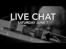Live Chat | Saturday June 7