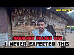I NEVER EXPECTED THIS IN NAGALAND VILLAGE  ആളുകളെ തല വെട്ടി ജീവിച്ചിരുന്ന ഗ്രാമം