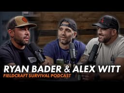 MMA Fighter Ryan Bader and Battle Bars CEO Alex Witt | Ep. 454 | Fieldcraft Survival Podcast
