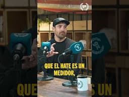El hate es un medidor del éxito #podcast