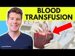 What is a Blood Transfusion? Doctor explains the procedure