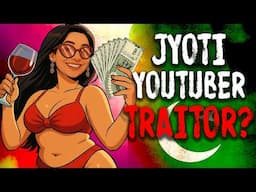 Jyoti Malhotra Spy Scandal: From Travel YouTuber To Pakistani ISI Asset | ISI SPY RING UNVEILED