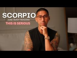 SCORPIO 😳 IM NOT SURE IF YOUR READY TO HEAR THIS! JUNE TAROT CARD READING