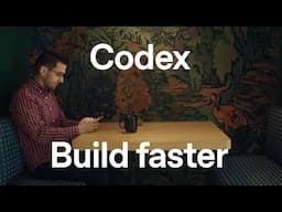 Building faster with Codex