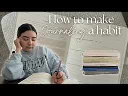 How To Start Journaling and Make it a Habit | Therapist Guide & Journal  Prompts for Beginners
