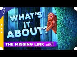 Laika Studios Next Movie: What The Missing Link Will REALLY Be About