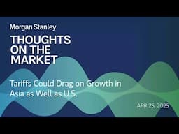 Tariffs Could Drag on Growth in Asia as Well as U.S.