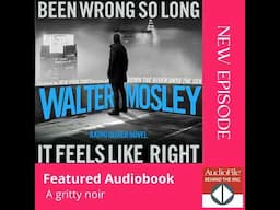 BEEN WRONG SO LONG IT FEELS LIKE RIGHT by Walter Mosley, read by Dion Graham