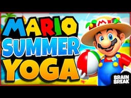 Mario Summer Yoga ☀️ Summer Yoga For Kids ☀️ Summer Brain Break ☀️ Cosmic Kids Yoga ☀️ Mario Yoga