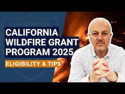 California Wildfire Grant Program 2025: Eligibility, Application, and Tips
