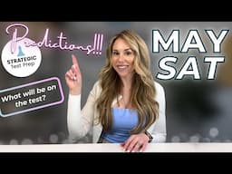 May SAT Predictions (2025)