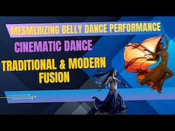 Mesmerizing Belly Dance Performance | Belly Dance Cinematic Dance | Traditional & Modern Fusion