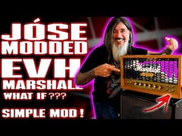 EDDIE VAN HALEN'S Jóse Modded Marshall??? What If It HAD Happened 🤔… One SIMPLE Mod!