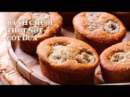Bánh Chuối Thốt Nốt Cốt Dừa - Cách Làm Mới - Rất Mềm Xốp - Thật Dễ & Thật Ngon