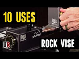 Top 10 Uses for the Arrow Products Rock Vise (Gen 2)
