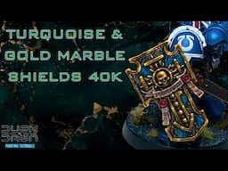 How to Paint TURQUOISE and GOLD MARBLE SHIELDS 40K