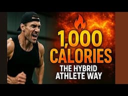 How I Torch 1,000 Calories A Day—The Hybrid Athlete Way!