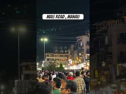 Mall Road Manali 10 June 2025