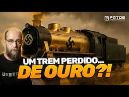 O Trem Dourado N@zista Foi Real?… Foi Pior do que pensávamos?