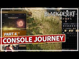 Season Enhancing - Episode 4 BDO Console Gameplay | Black Desert (PS5 Pro)