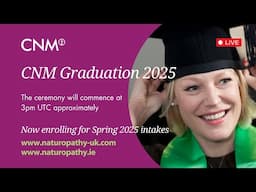 🎓 CNM Graduation Ceremony 2025 – Live Stream