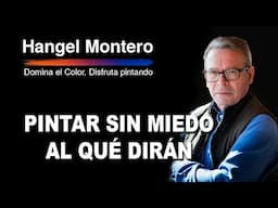 Pintar sin miedo al ¡Qué Dirán!
