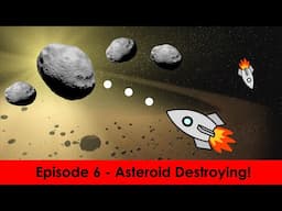 Character Alphabet Elimination V2 - Season A, Episode 6 - Asteroid Destroying!