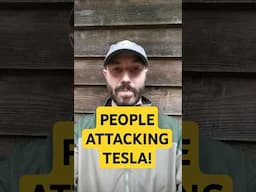 Attacks on Tesla are Increasing! Why is That?