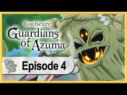 Rune Factory: Guardians of Azuma WALKTHROUGH PLAYTHROUGH LET'S PLAY GAMEPLAY - Part 4